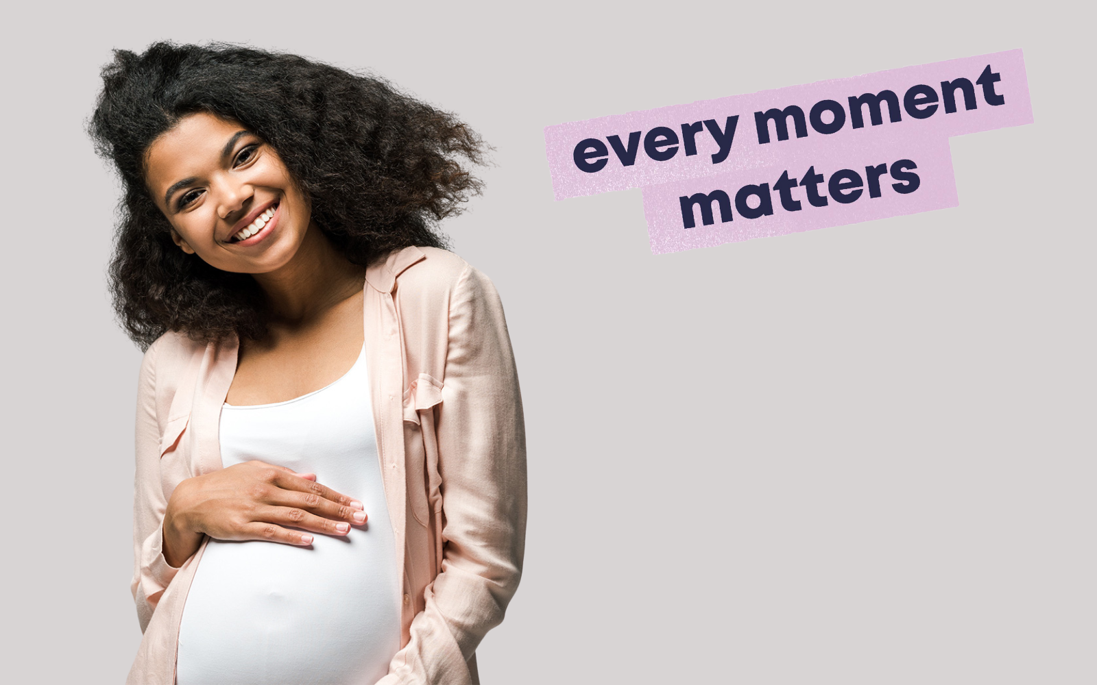 Every Moment Matters campaign (pregnant lady smiles at the camera