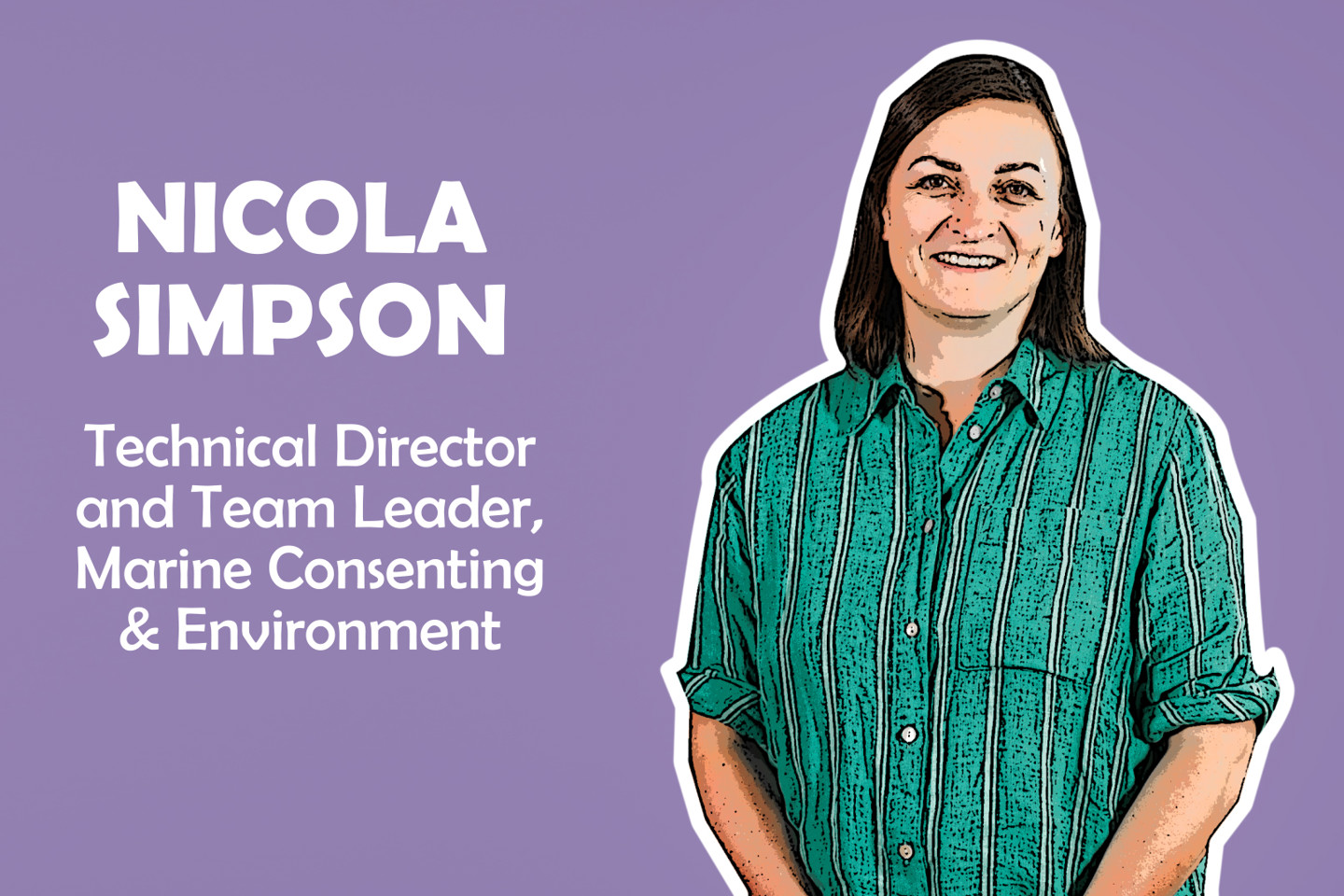 Nicola Simpson, Technical Director - Marine Consenting & Environment